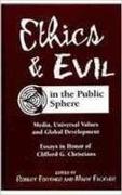 Ethics and Evil in the Public Sphere