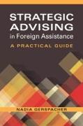 Strategic Advising for Foreign Assistance