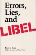 Errors, Lies, and Libel