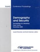 Demography and Security: Proceedings of a Workshop, Paris, France, November 2000