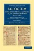 Eulogium (historiarum sive temporis): Chronicon ab orbe condito usque ad Annum Domini M.CCC.LXVI. 3 Volume Set