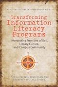 Transforming Information Literacy Programs