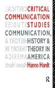 Critical Communication Studies
