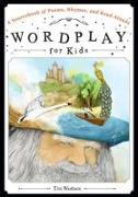 Wordplay for Kids