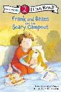 Frank and Beans and the Scary Campout