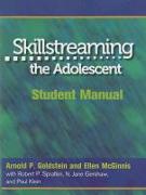 Skillstreaming the Adolescent: Student Manual