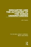 Descartes and the Autonomy of the Human Understanding