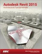 Autodesk Revit 2015 Architecture Fundamentals (ASCENT)