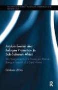 Asylum-Seeker and Refugee Protection in Sub-Saharan Africa