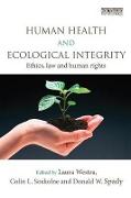 Human Health and Ecological Integrity