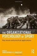 The Organizational Psychology of Sport