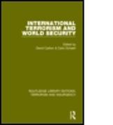 International Terrorism and World Security (RLE