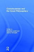 Consciousness and the Great Philosophers