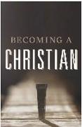 Becoming a Christian (Pack of 25)