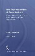 The Psychoanalysis of Organizations