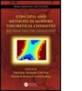 Concepts and Methods in Modern Theoretical Chemistry