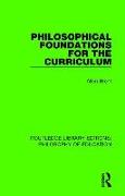 Philosophical Foundations for the Curriculum