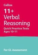 11+ Verbal Reasoning Quick Practice Tests Age 10-11 (Year 6)