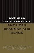 Concise Dictionary of American Grammar and Usage