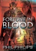 Fortune in Blood