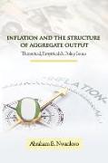 INFLATION AND THE STRUCTURE OF AGGREGATE OUTPUT