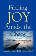 Finding JOY Amidst the Chaos