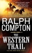 The Western Trail: The Trail Drive, Book 2