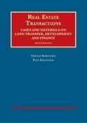 Real Estate Transactions, Cases and Materials on Land Transfer, Development and Finance