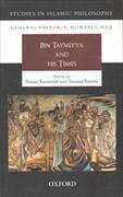 Ibn Taymiyya and His Times