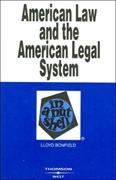 American Law and the American Legal System in a Nutshell