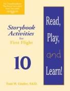 Read, Play, and Learn!(r) Module 10: Storybook Activities for First Flight