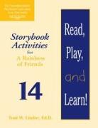 Read, Play, and Learn!(r) Module 14: Storybook Activities for a Rainbow of Friends