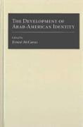 The Development of Arab-American Identity