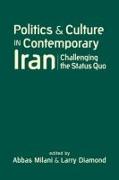 Politics and Culture in Contemporary Iran