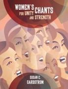 Women's Chants for Unity and Strength