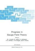 Progress in Gauge Field Theory