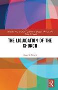 The Liquidation of the Church
