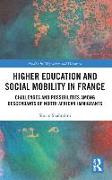 Higher Education and Social Mobility in France