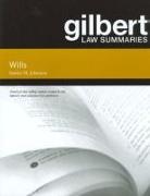 Gilbert Law Summaries on Wills