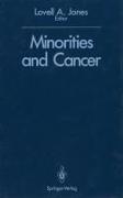 Minorities and Cancer