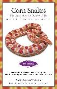 Corn Snakes: The Comprehensive Owner's Guide