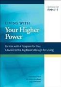 Living with Your Higher Power
