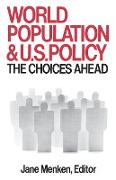 World Population and U.S. Policy