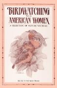 Birdwatching with American Women
