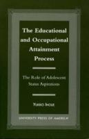 The Educational and Occupational Attainment Process