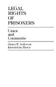 Legal Rights of Prisoners