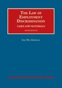 The Law of Employment Discrimination, Cases and Materials