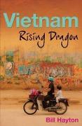 Vietnam - Rising Dragon