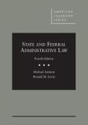 State and Federal Administrative Law