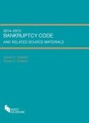 Bankruptcy Code and Related Source Materials, 2014-2015